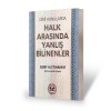 Halk arasında yanlış bilinenler