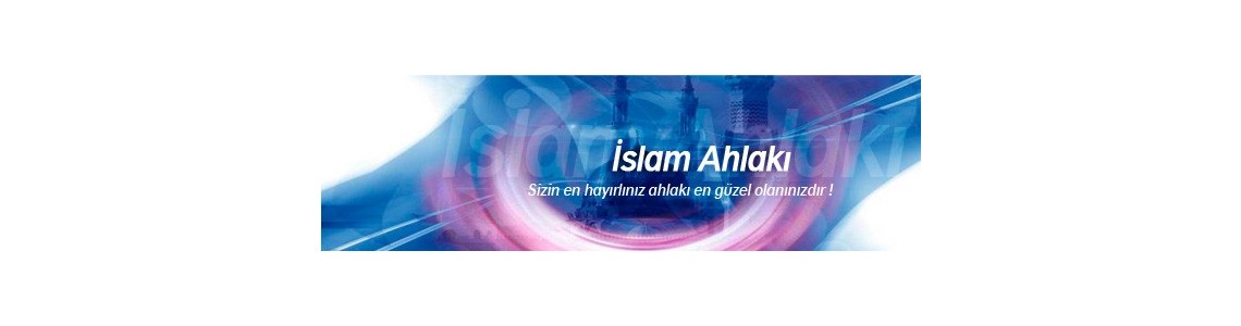AHLAK & EĞİTİM